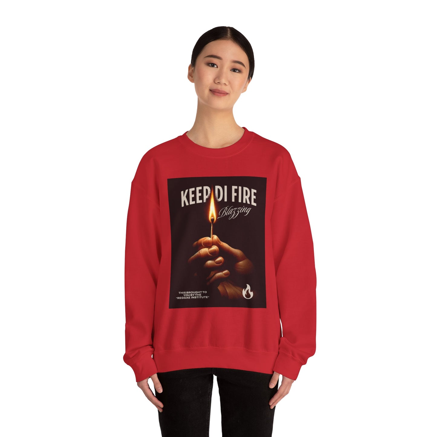 KEEP DI FIRE BLAZING - Sweatshirt