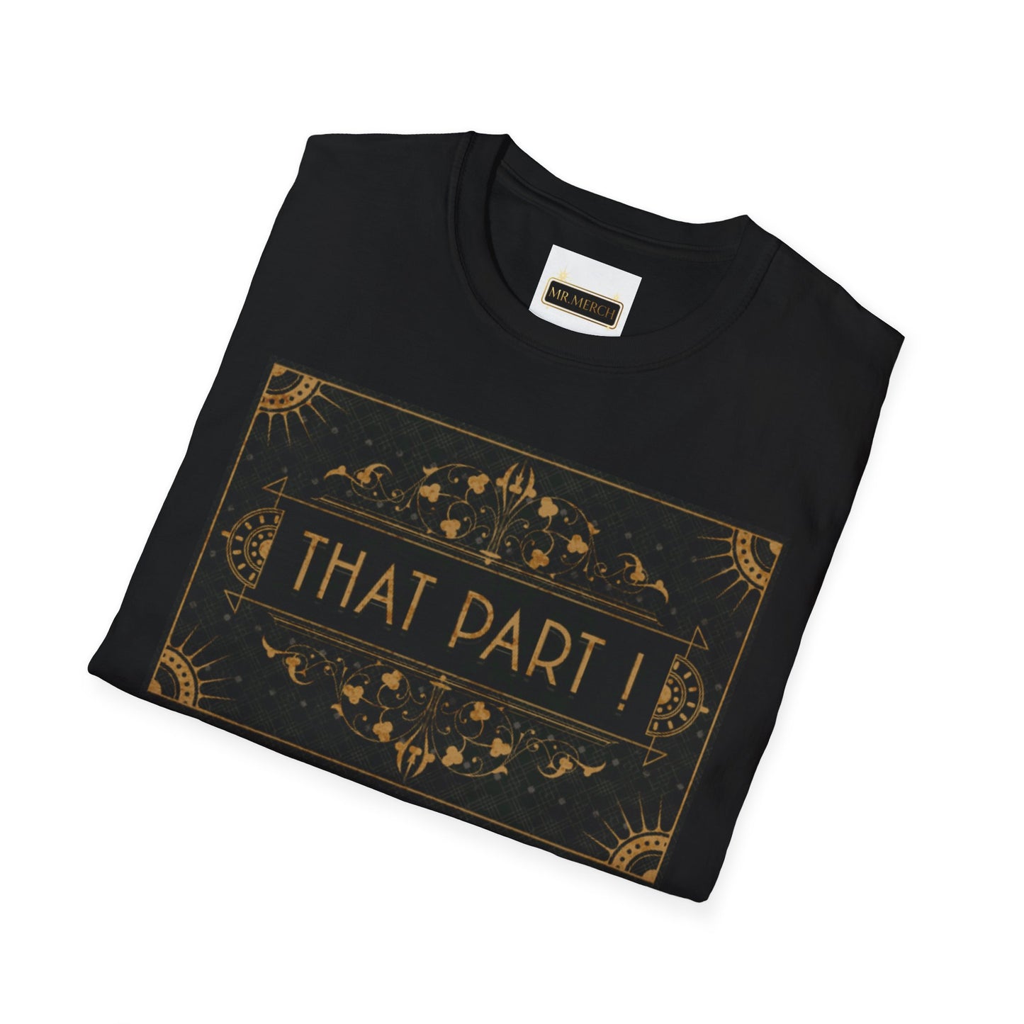 THAT PART  (T-Shirt)