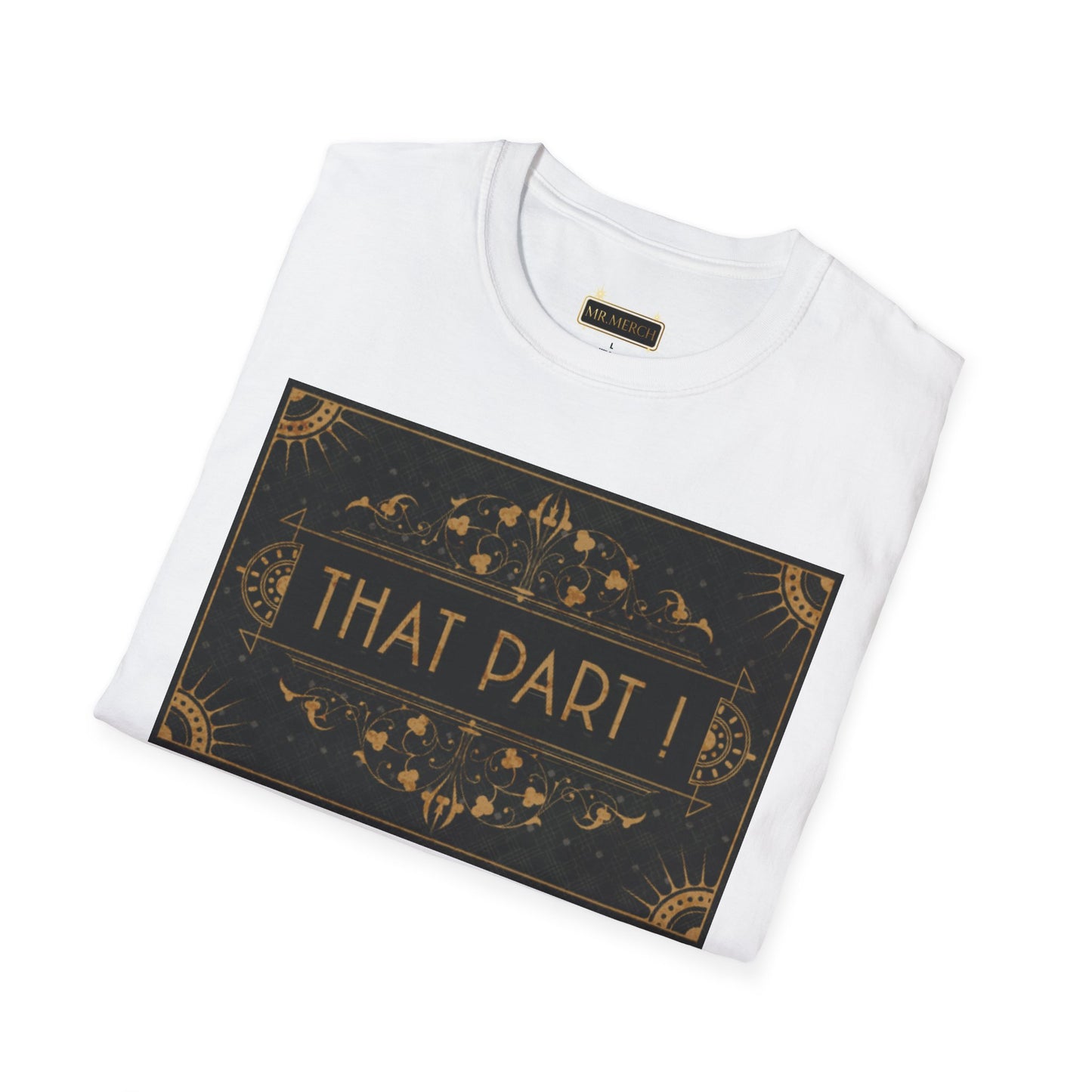 THAT PART  (T-Shirt)