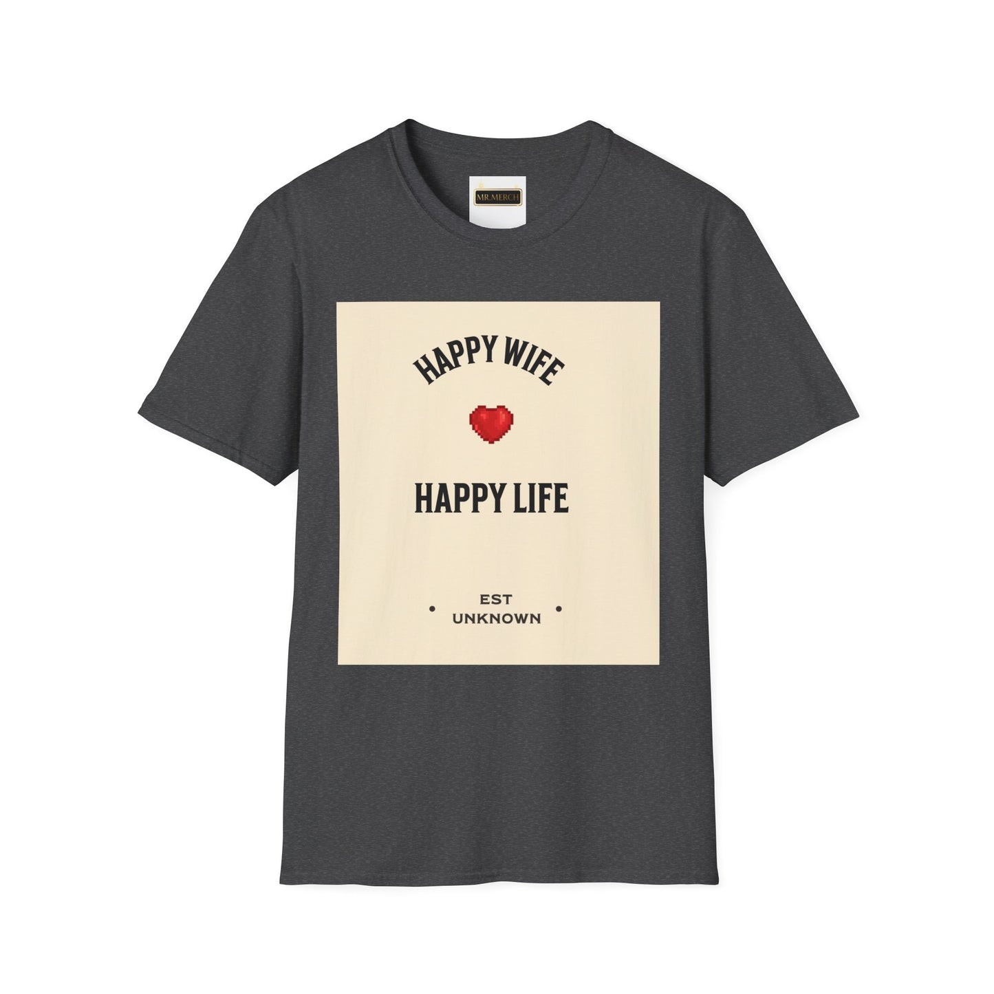 HAPPY WIFE / HAPPY LIFE  (T-SHIRT)