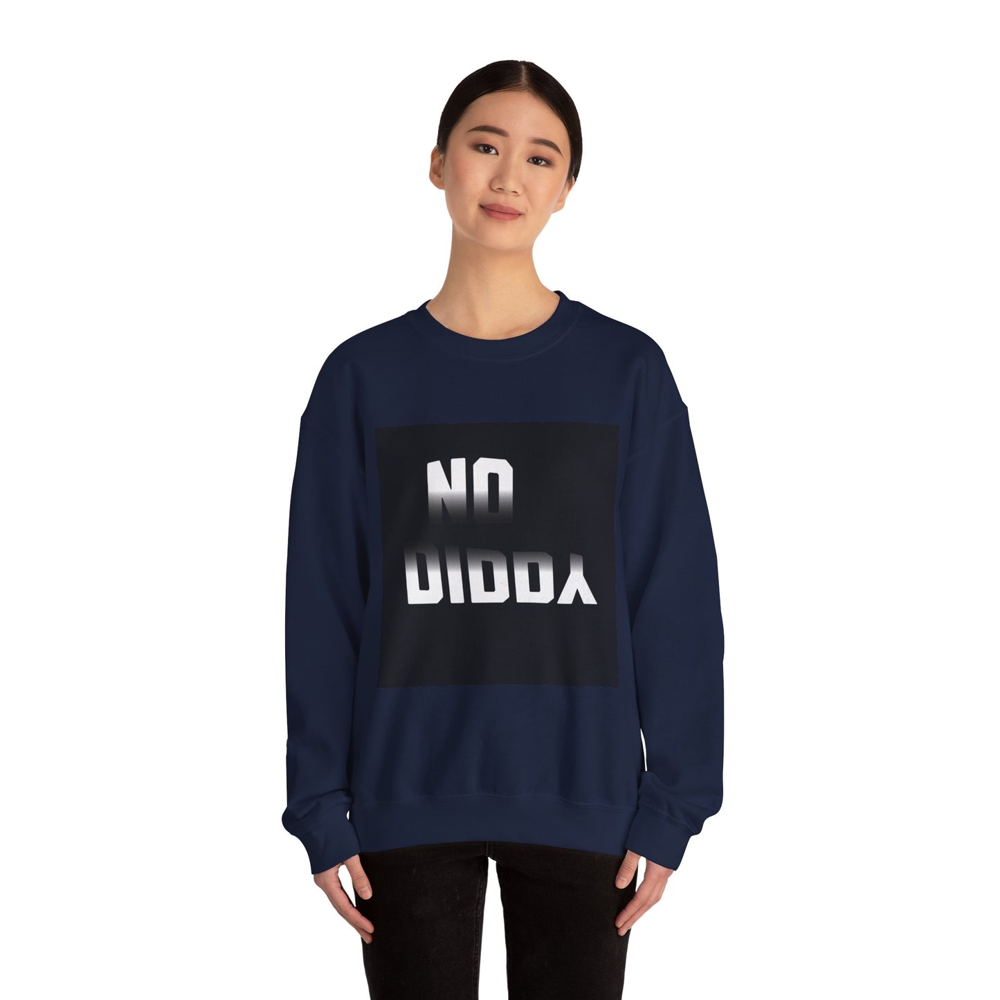 NO DIDDY - Sweatshirt