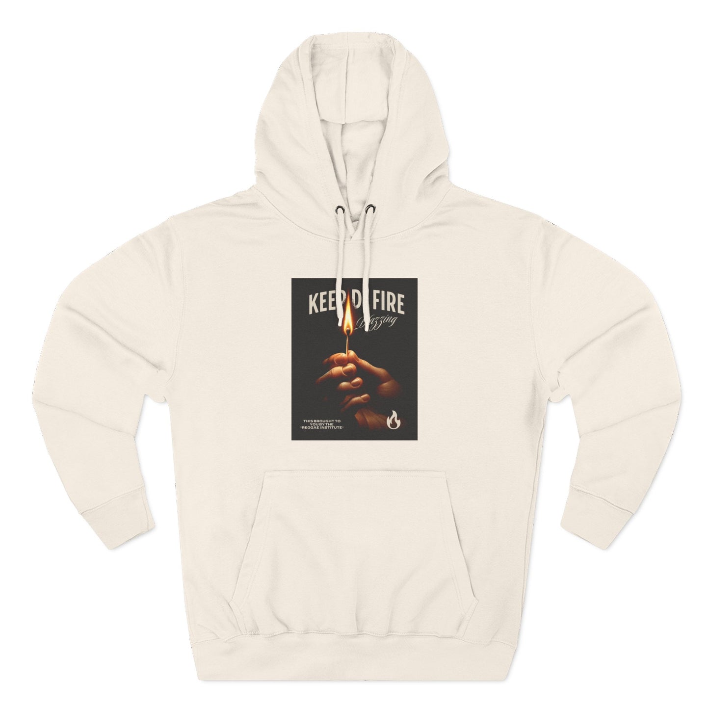 KEEP DI FIRE BLAZING  – Hoodie