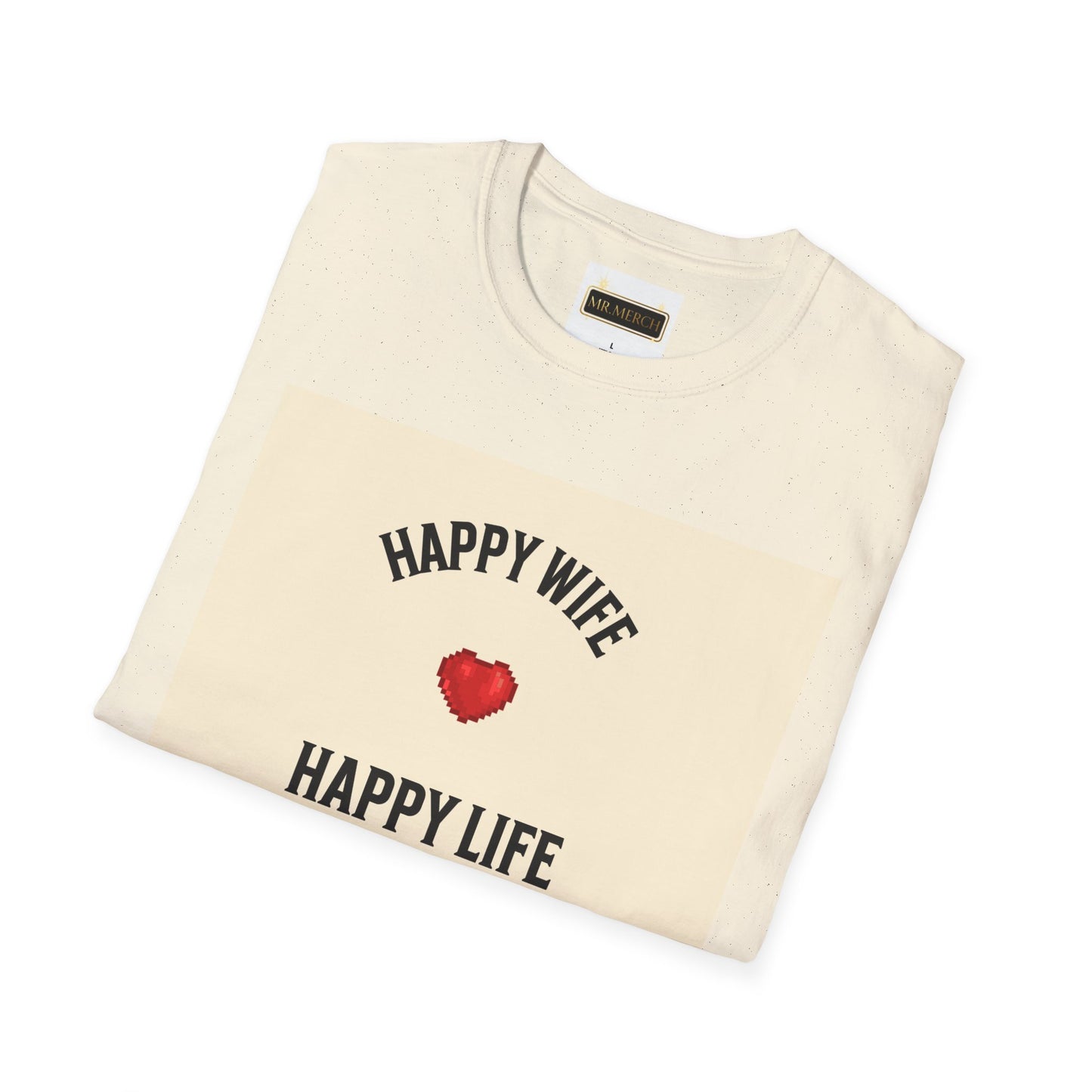 HAPPY WIFE / HAPPY LIFE  (T-SHIRT)