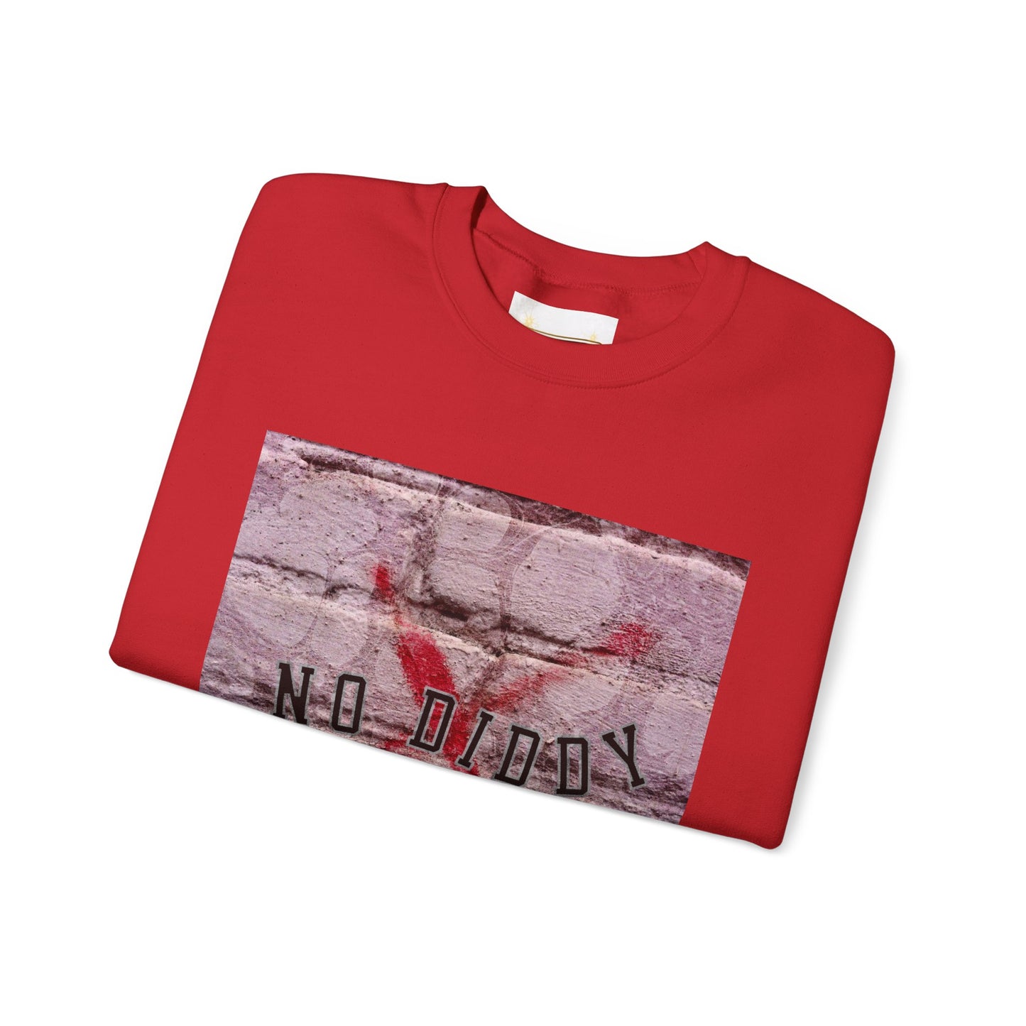 NO DIDDY (BRICK) - Sweatshirt