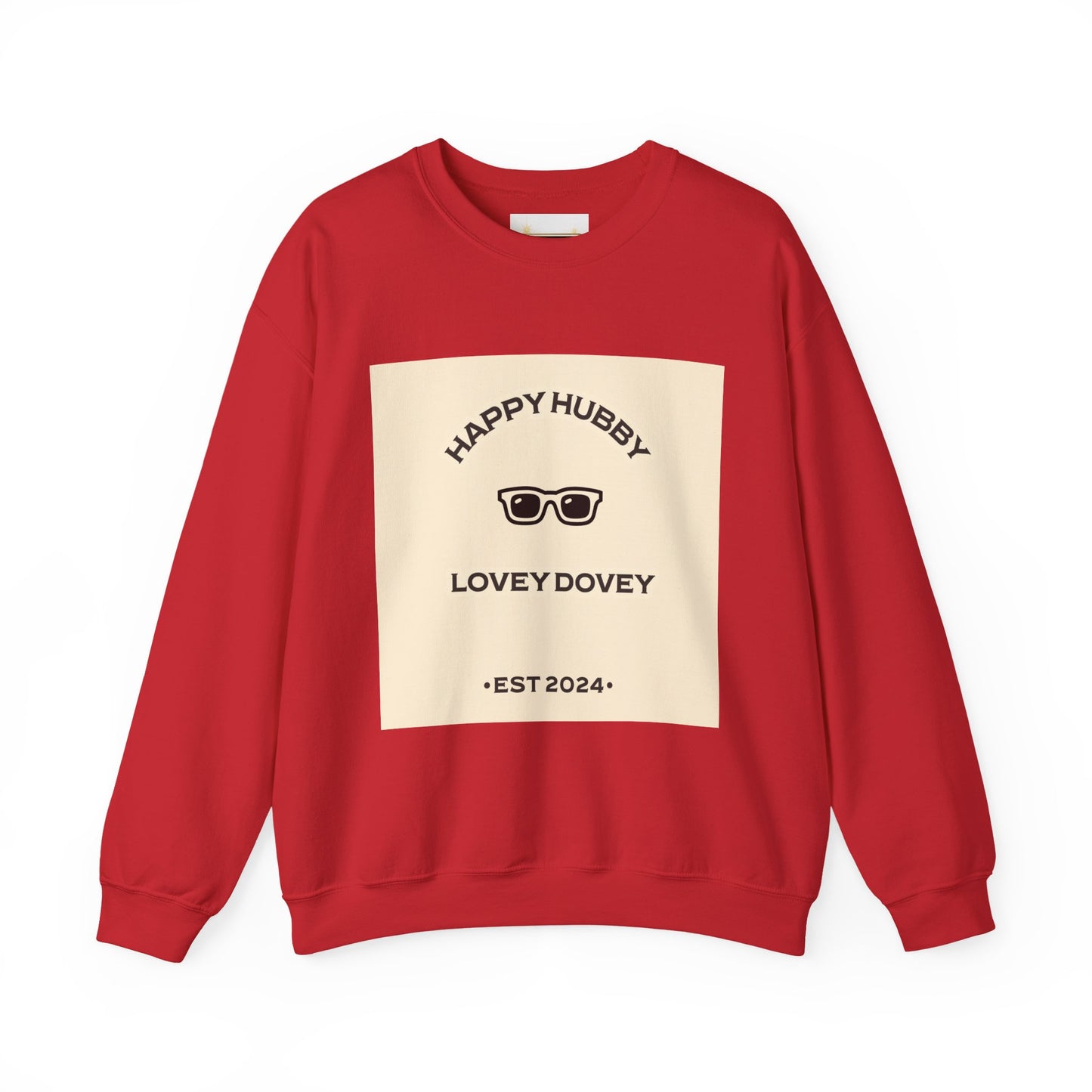 HAPPY HUBBY .....LOVEY DOVEY - Sweatshirt