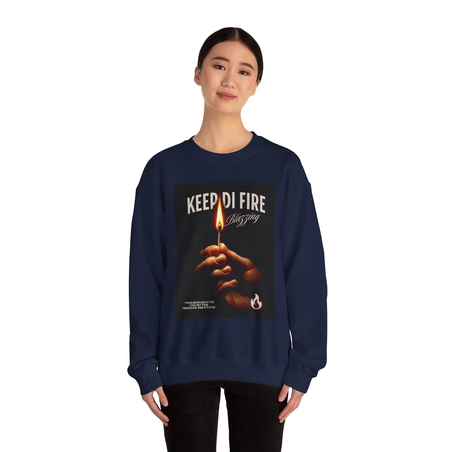 KEEP DI FIRE BLAZING - Sweatshirt