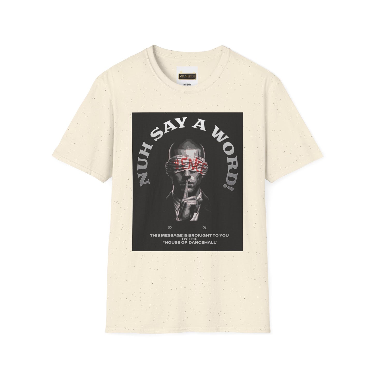 NUH-SAY-A-WORD  (T-Shirt)
