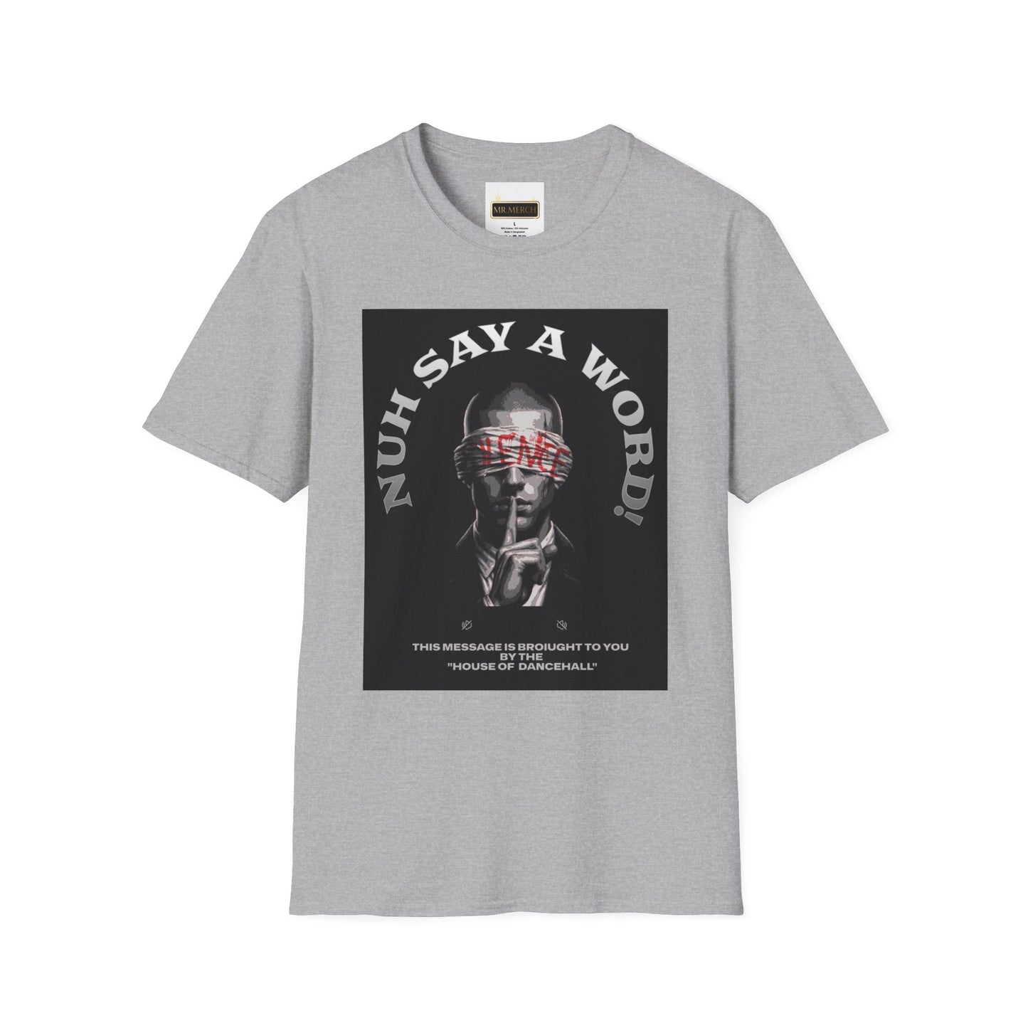 NUH-SAY-A-WORD  (T-Shirt)