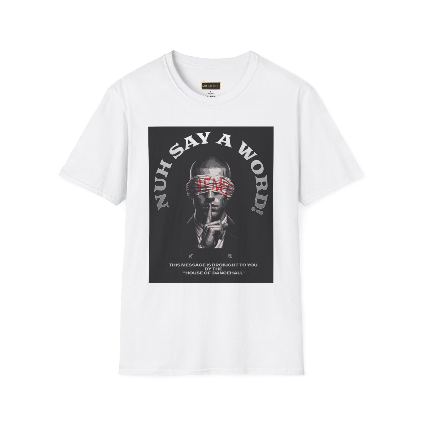 NUH-SAY-A-WORD  (T-Shirt)