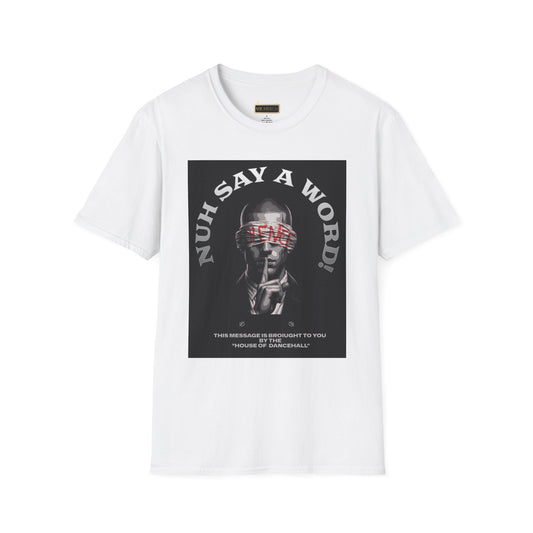 NUH-SAY-A-WORD  (T-Shirt)