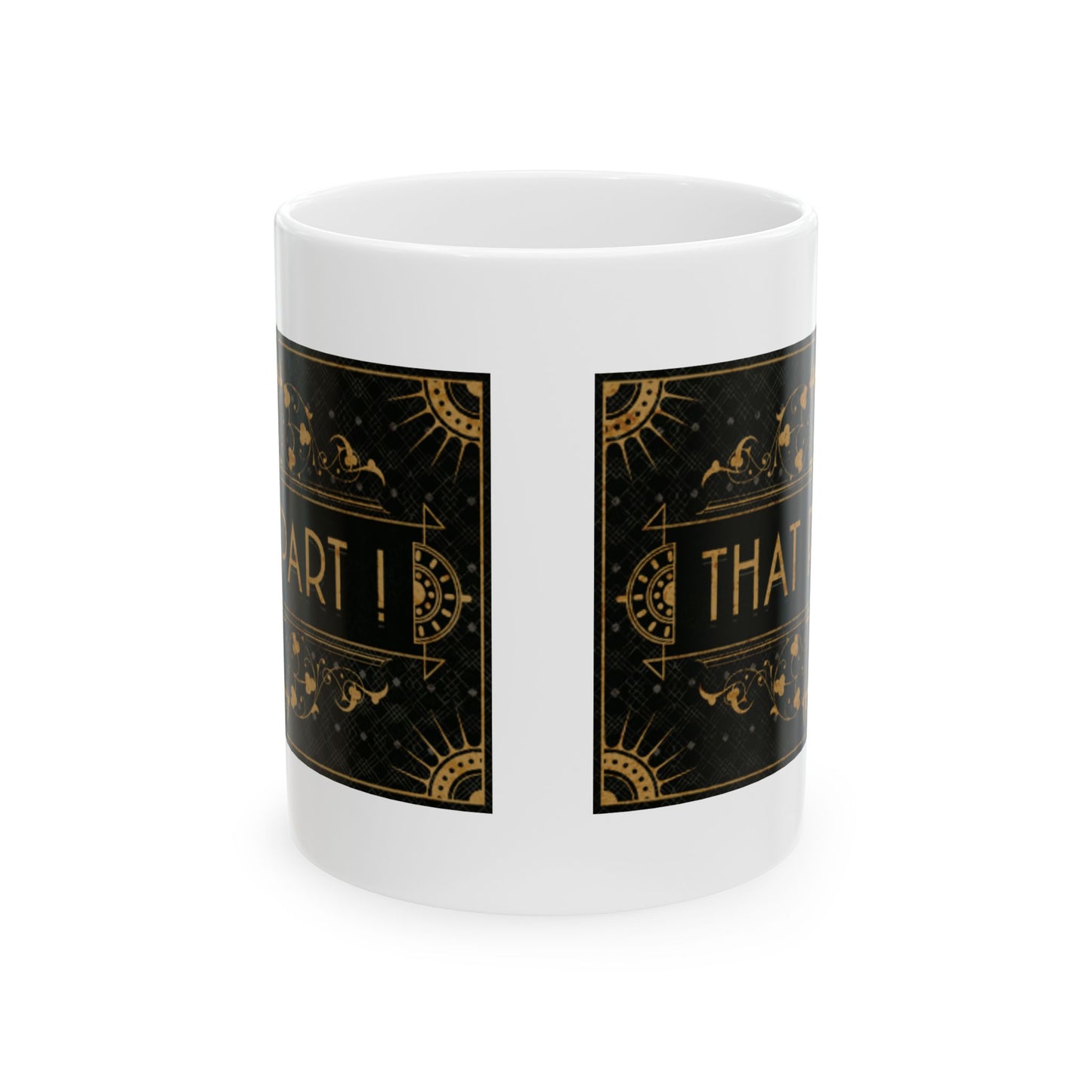 THAT PART (Double print)  COFFEE MUG (15oz)