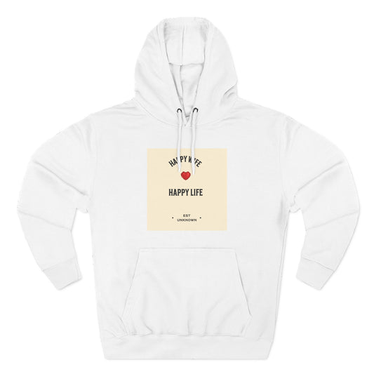 HAPPY WIFE........ HAPPY LIFE – Hoodie