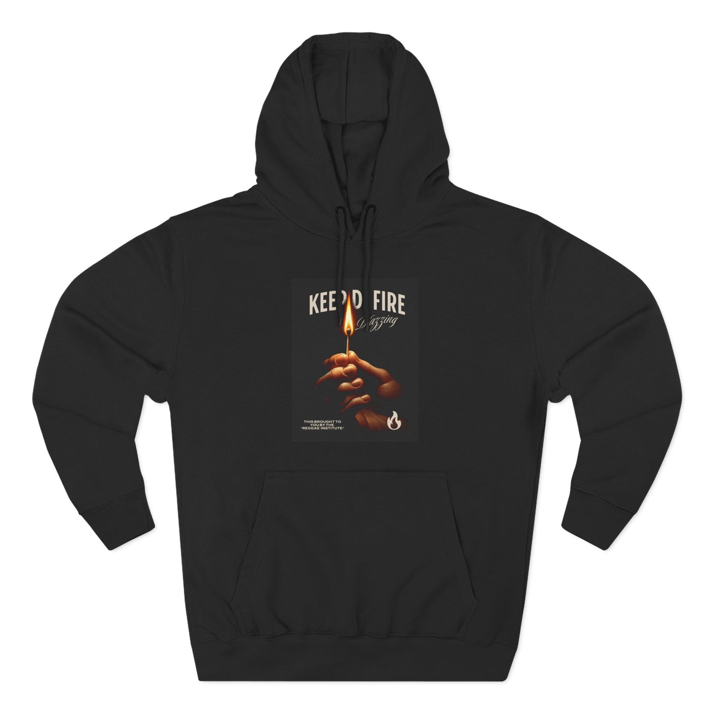 KEEP DI FIRE BLAZING  – Hoodie
