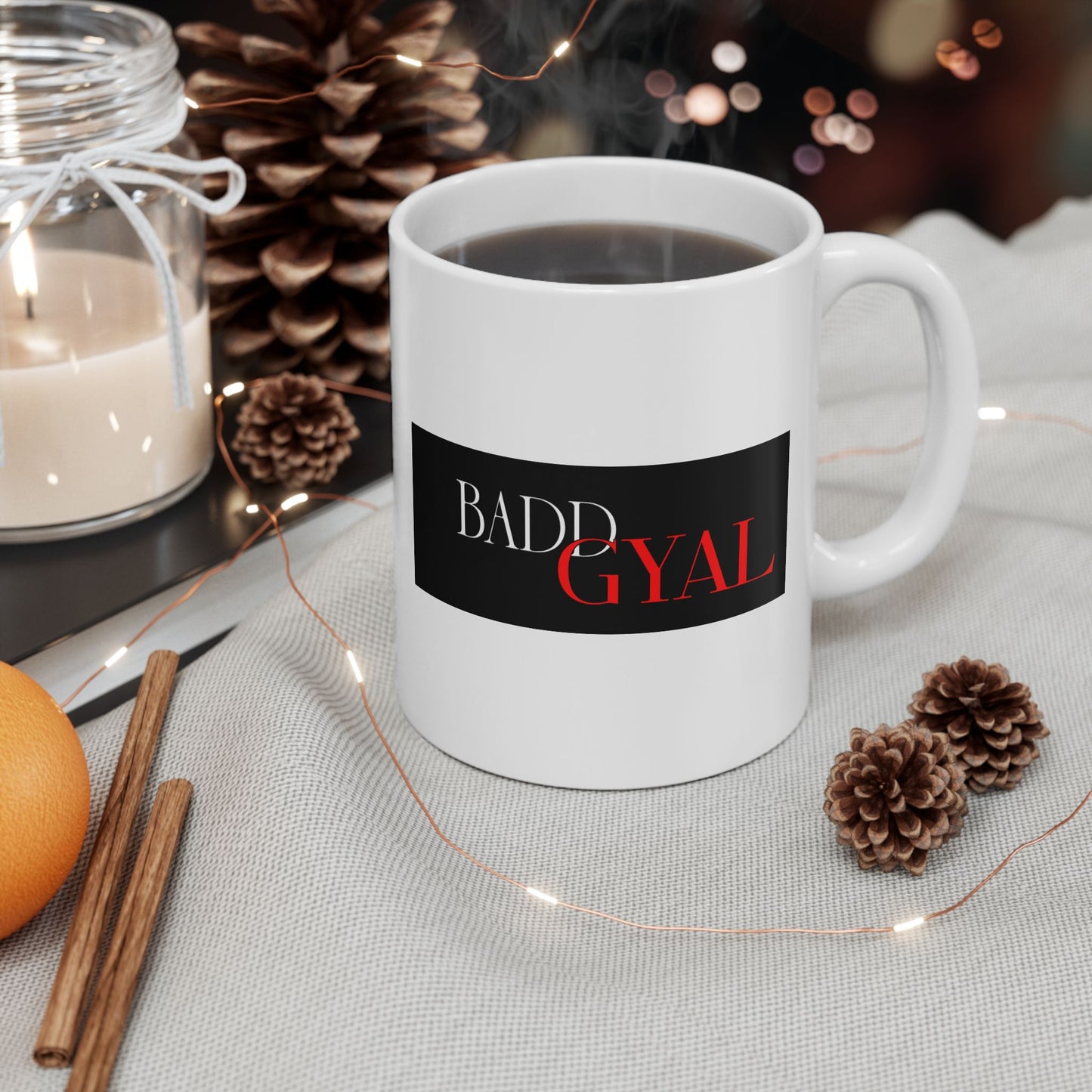 "BADD GYAL"  COFFEE MUG (15oz)
