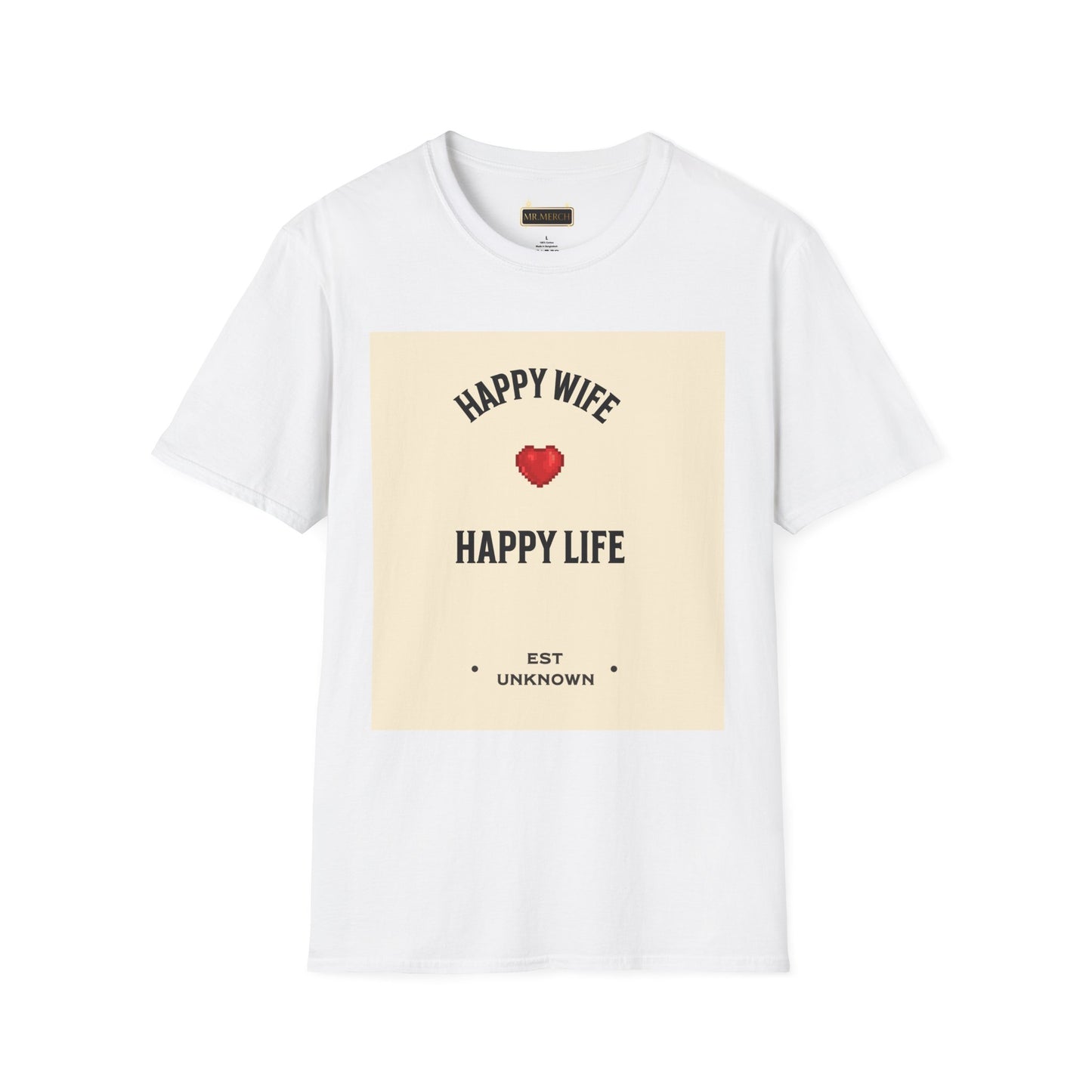 HAPPY WIFE / HAPPY LIFE  (T-SHIRT)