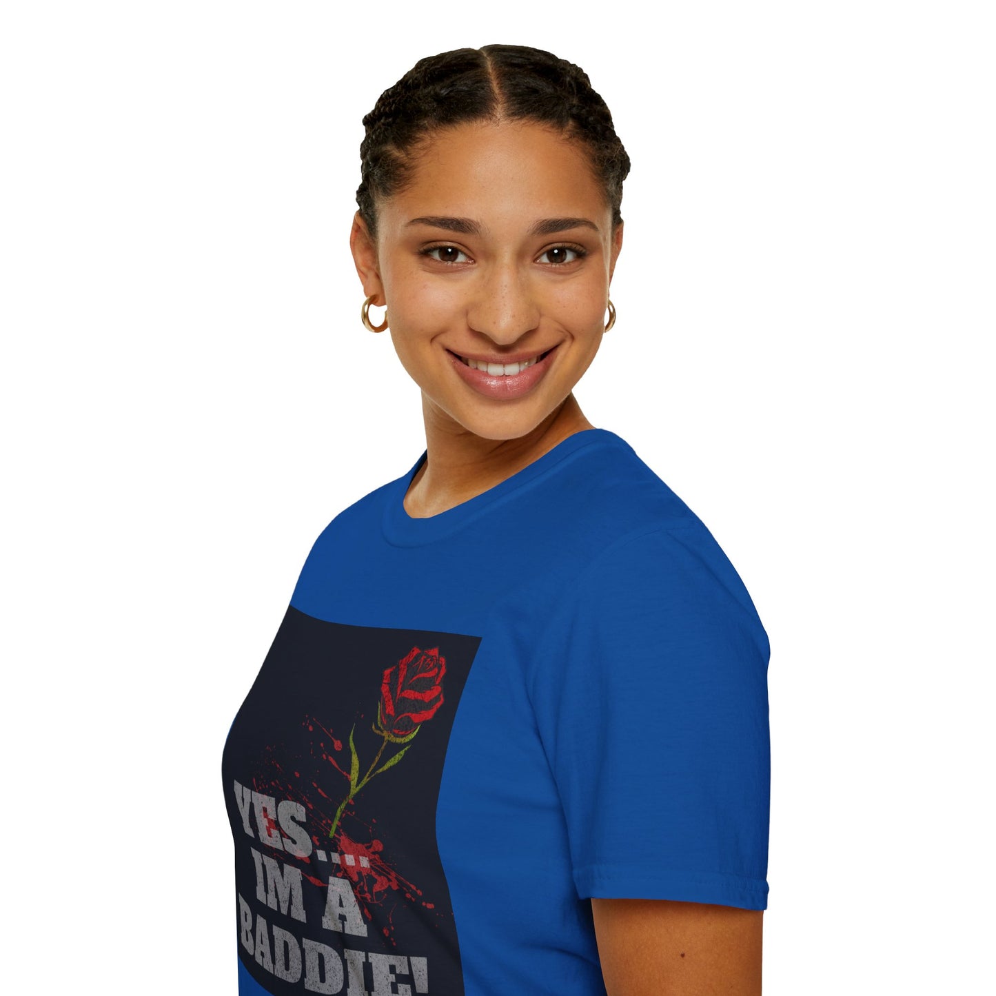 YES.... IM A BADDIE (T-SHIRT)