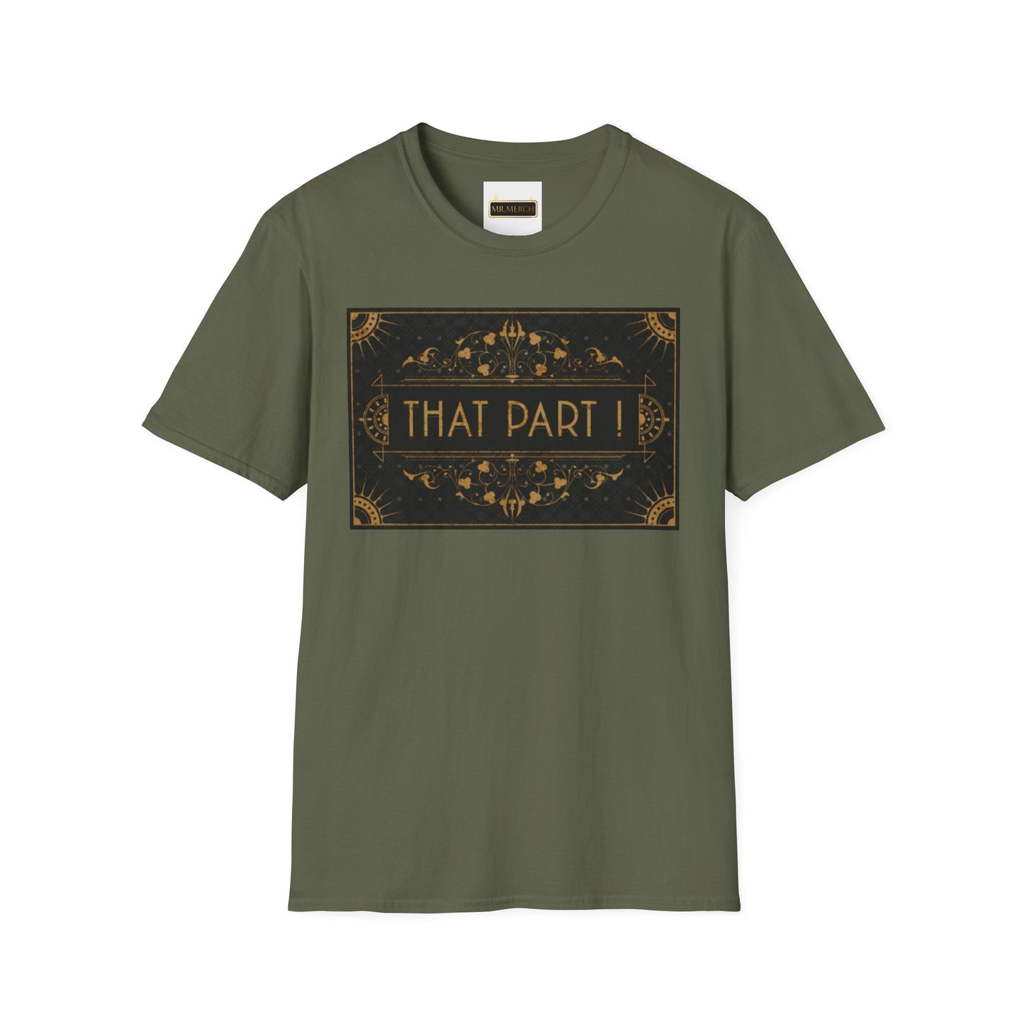 THAT PART  (T-Shirt)