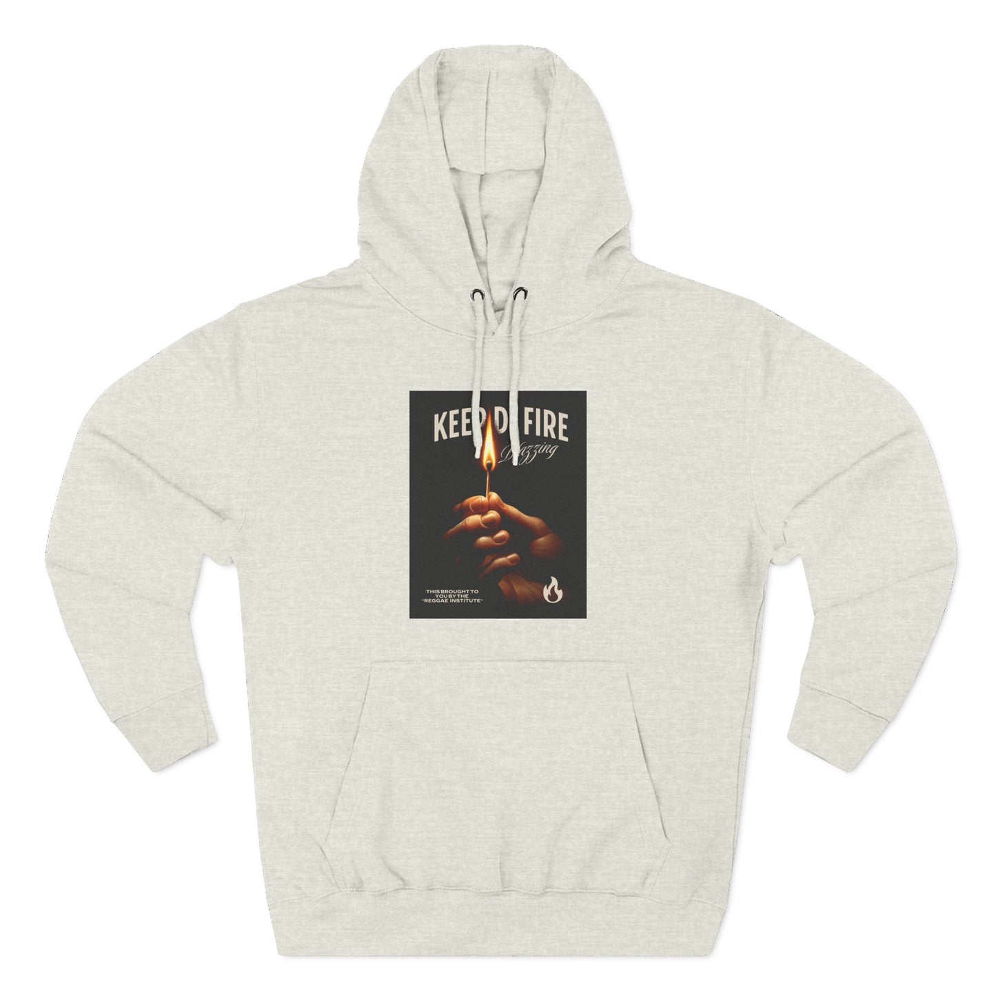 KEEP DI FIRE BLAZING  – Hoodie