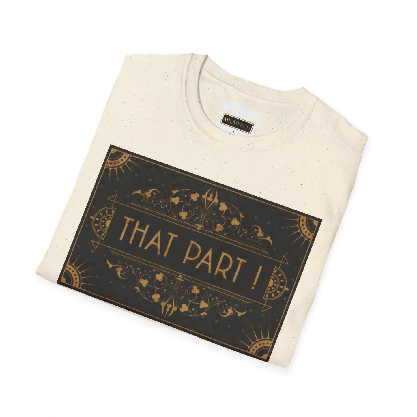 THAT PART  (T-Shirt)