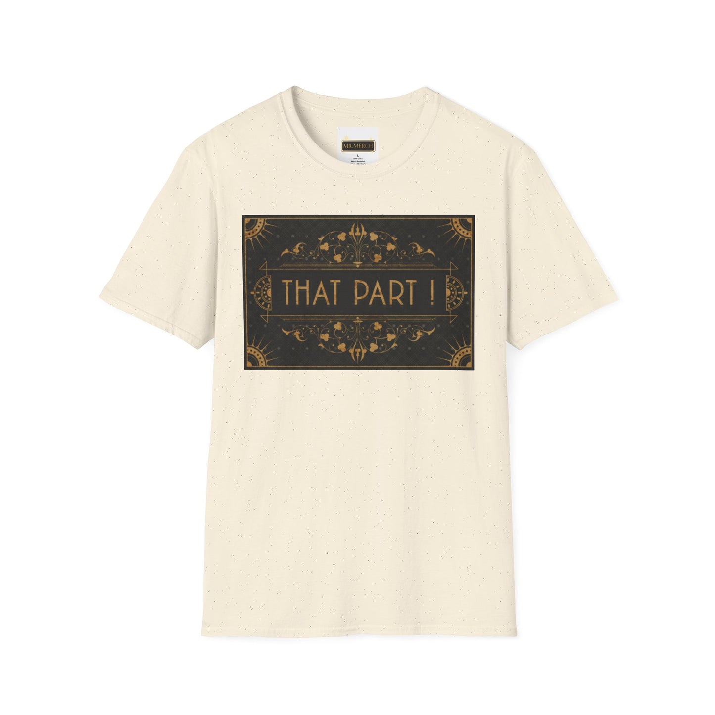 THAT PART  (T-Shirt)