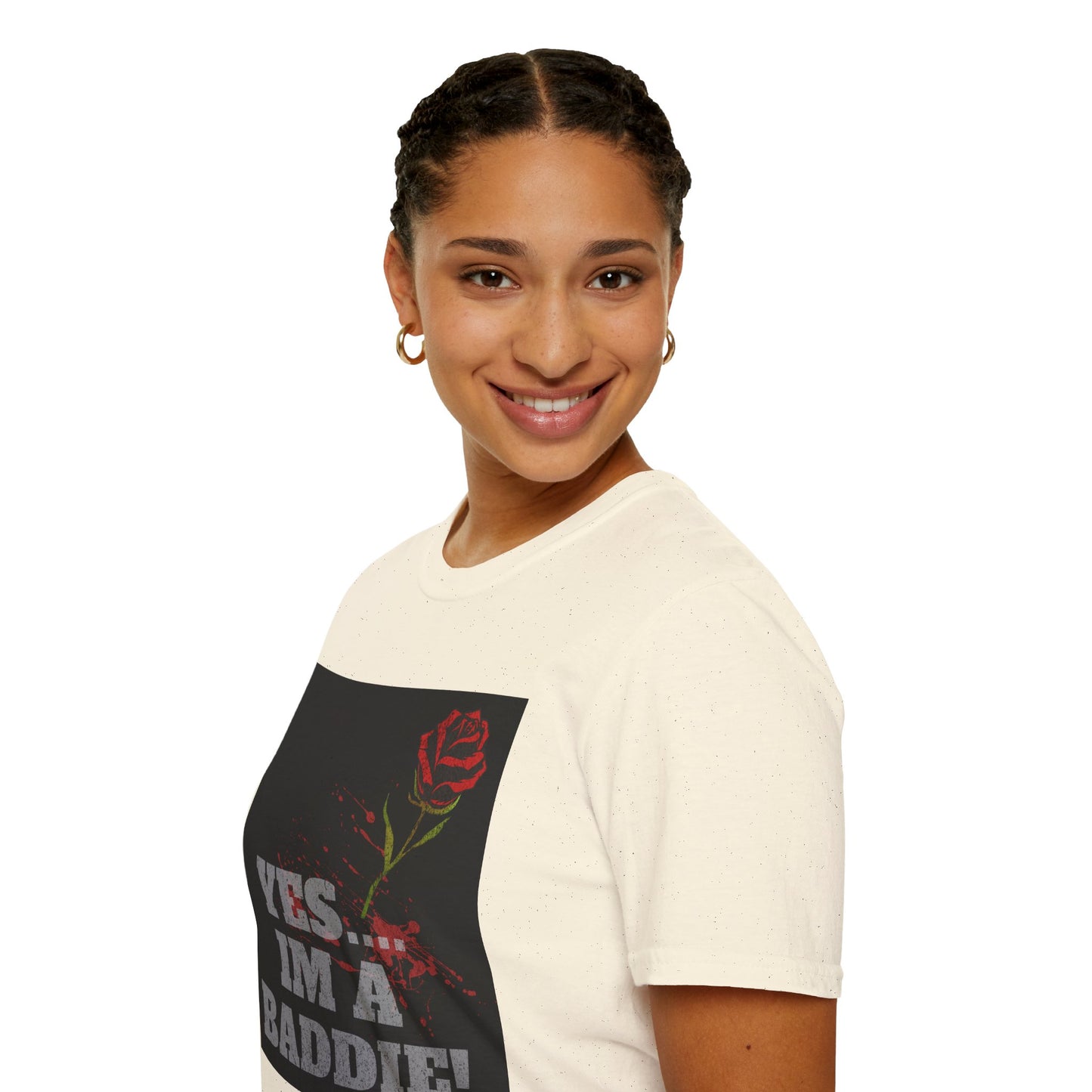 YES.... IM A BADDIE (T-SHIRT)