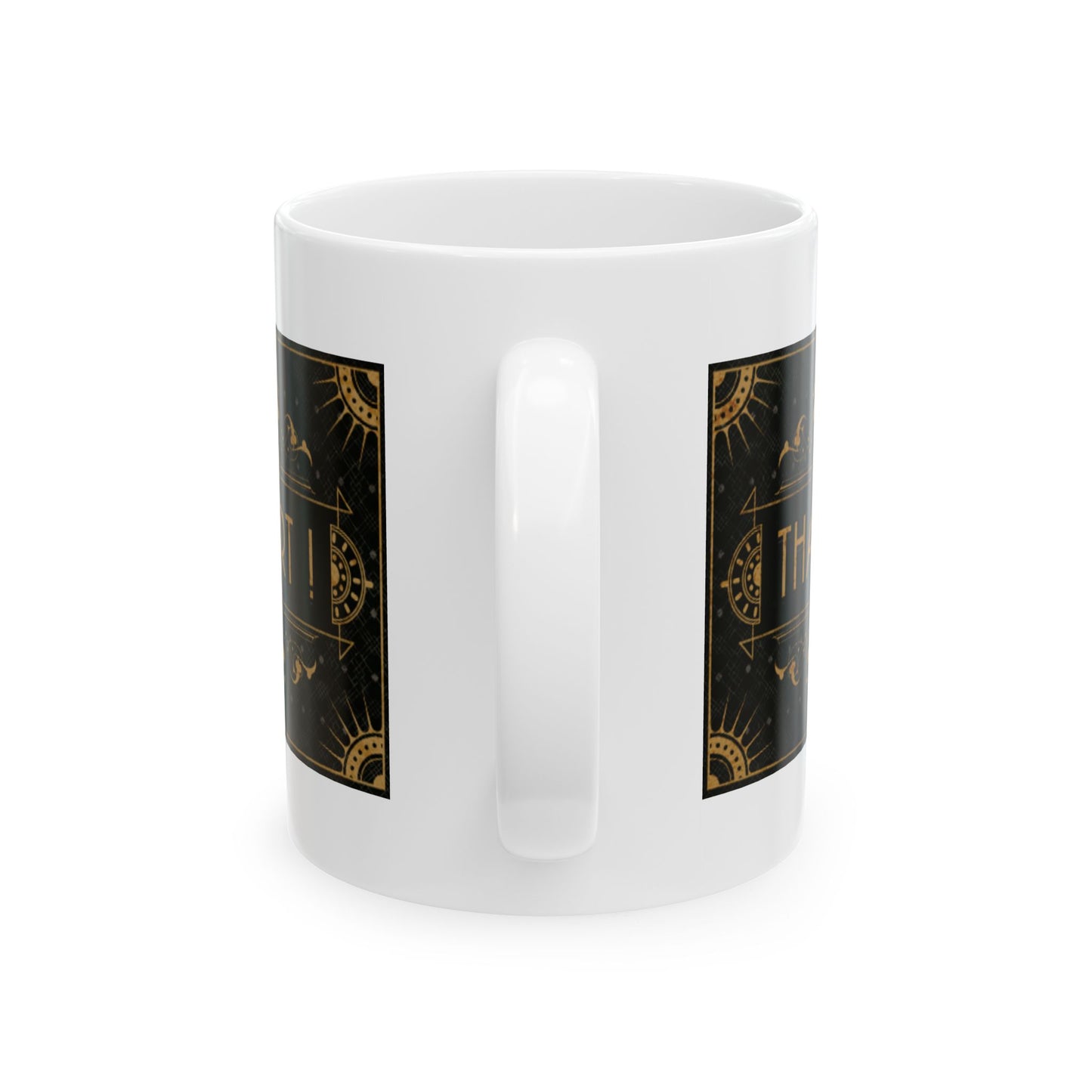 THAT PART (Double print)  COFFEE MUG (15oz)
