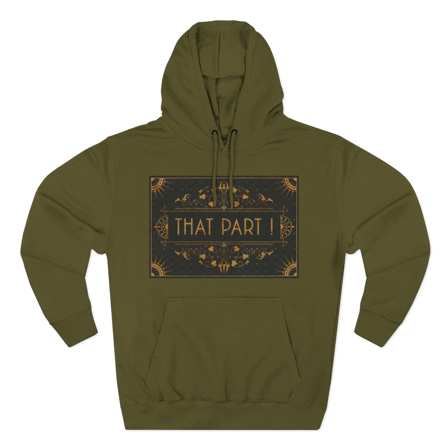 THAT PART! – Hoodie