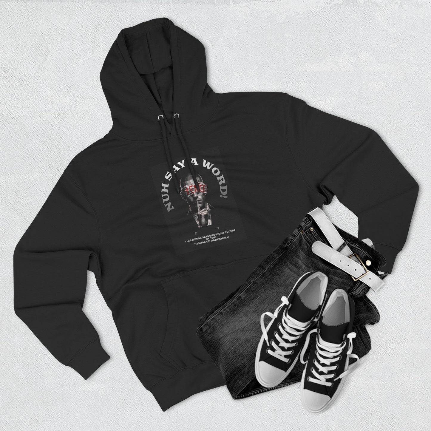 NUH SAY A WORD – Hoodie