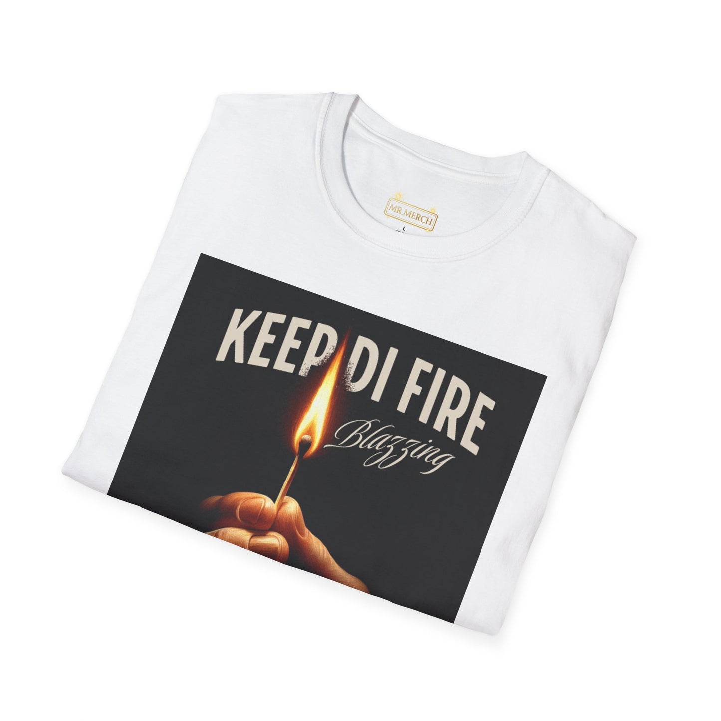 KEEP DI FIRE BLAZING/ MORE FIRE
