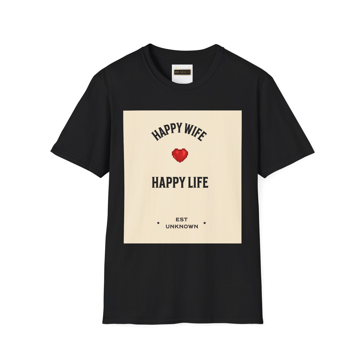 HAPPY WIFE / HAPPY LIFE  (T-SHIRT)