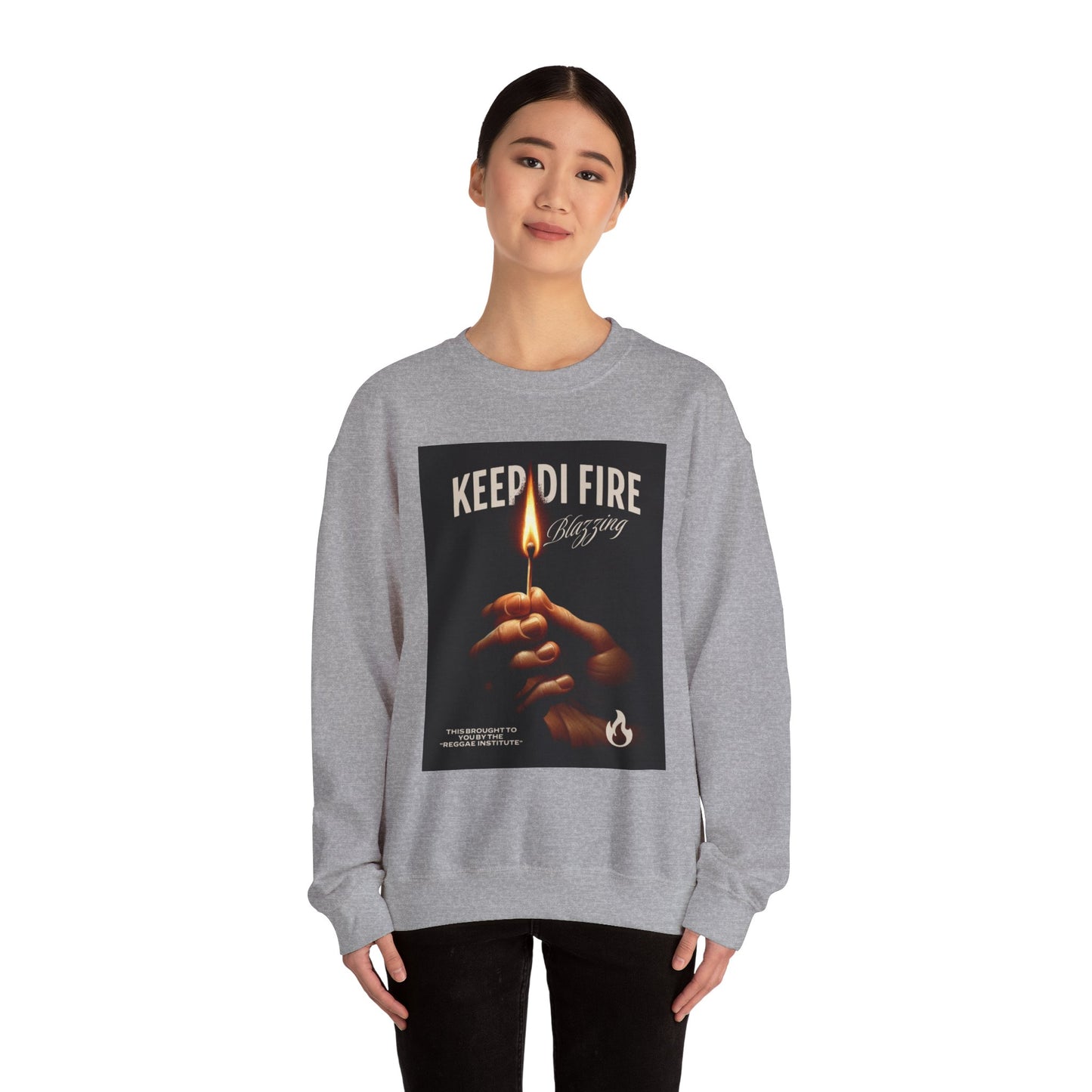 KEEP DI FIRE BLAZING - Sweatshirt