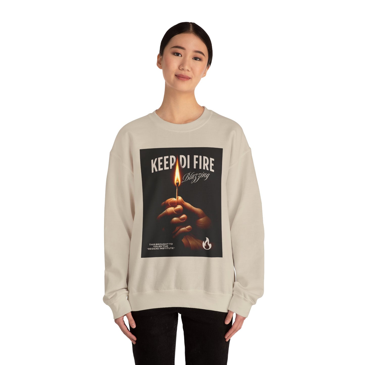 KEEP DI FIRE BLAZING - Sweatshirt