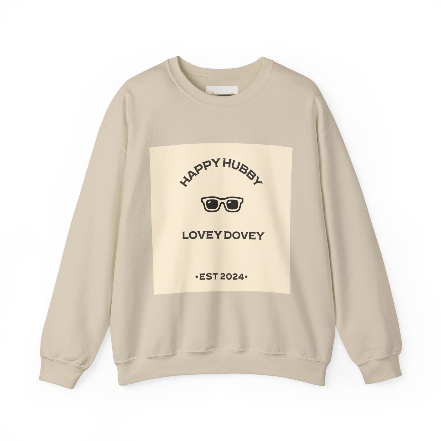 HAPPY HUBBY .....LOVEY DOVEY - Sweatshirt