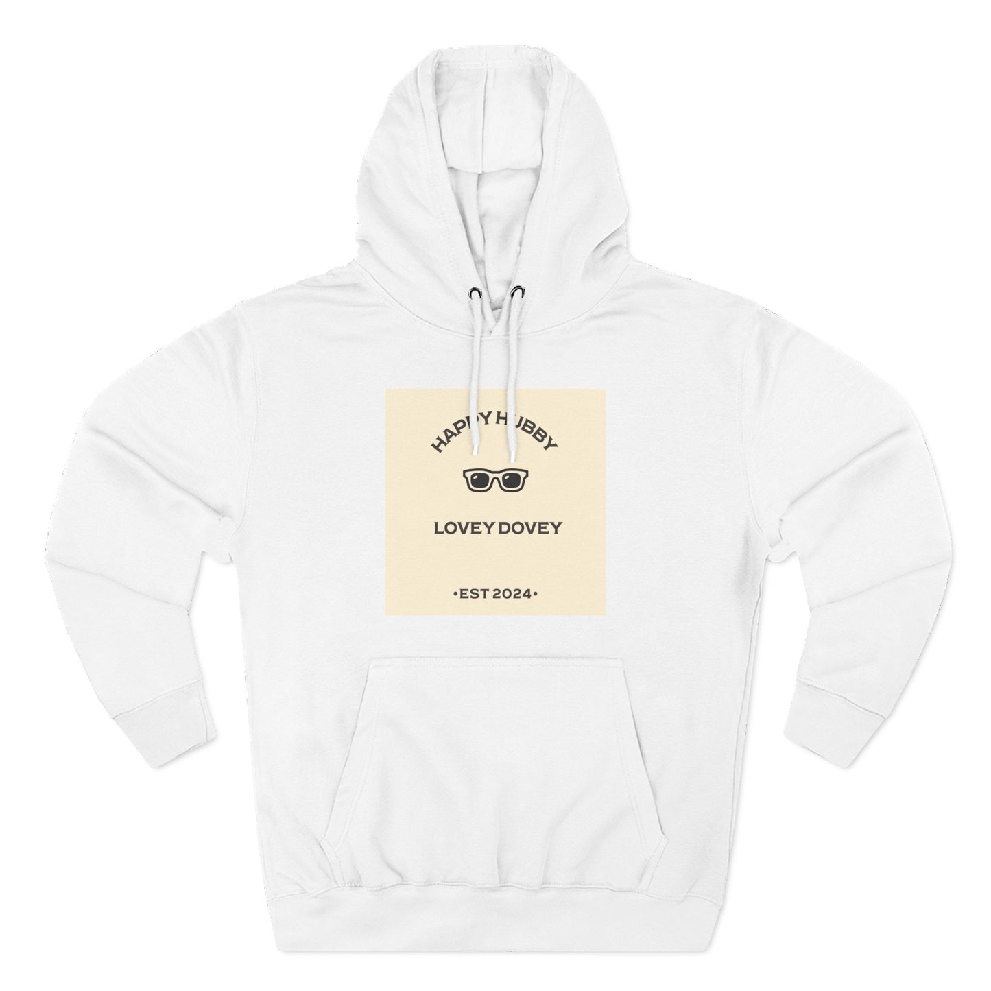 HAPPY HUBBY..... LOVEY DOVEY – Hoodie