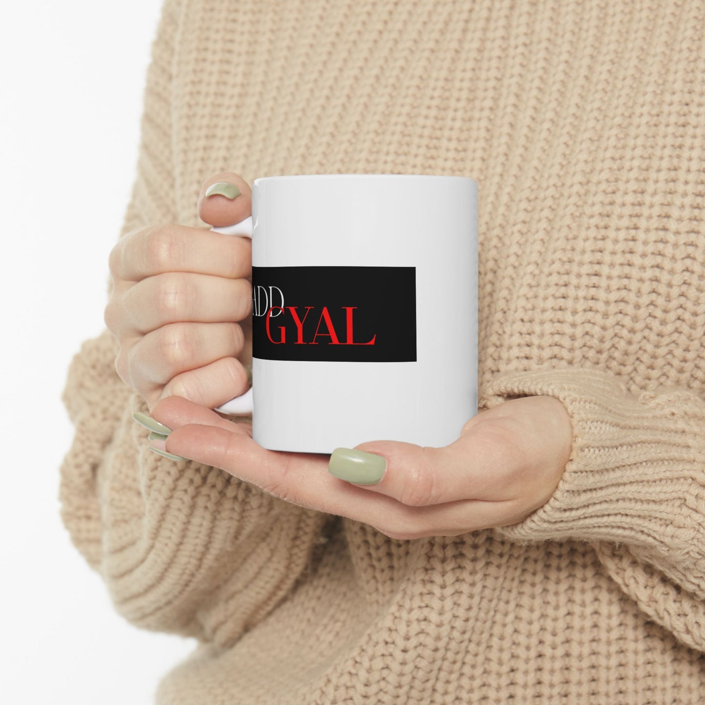 "BADD GYAL"  COFFEE MUG (15oz)