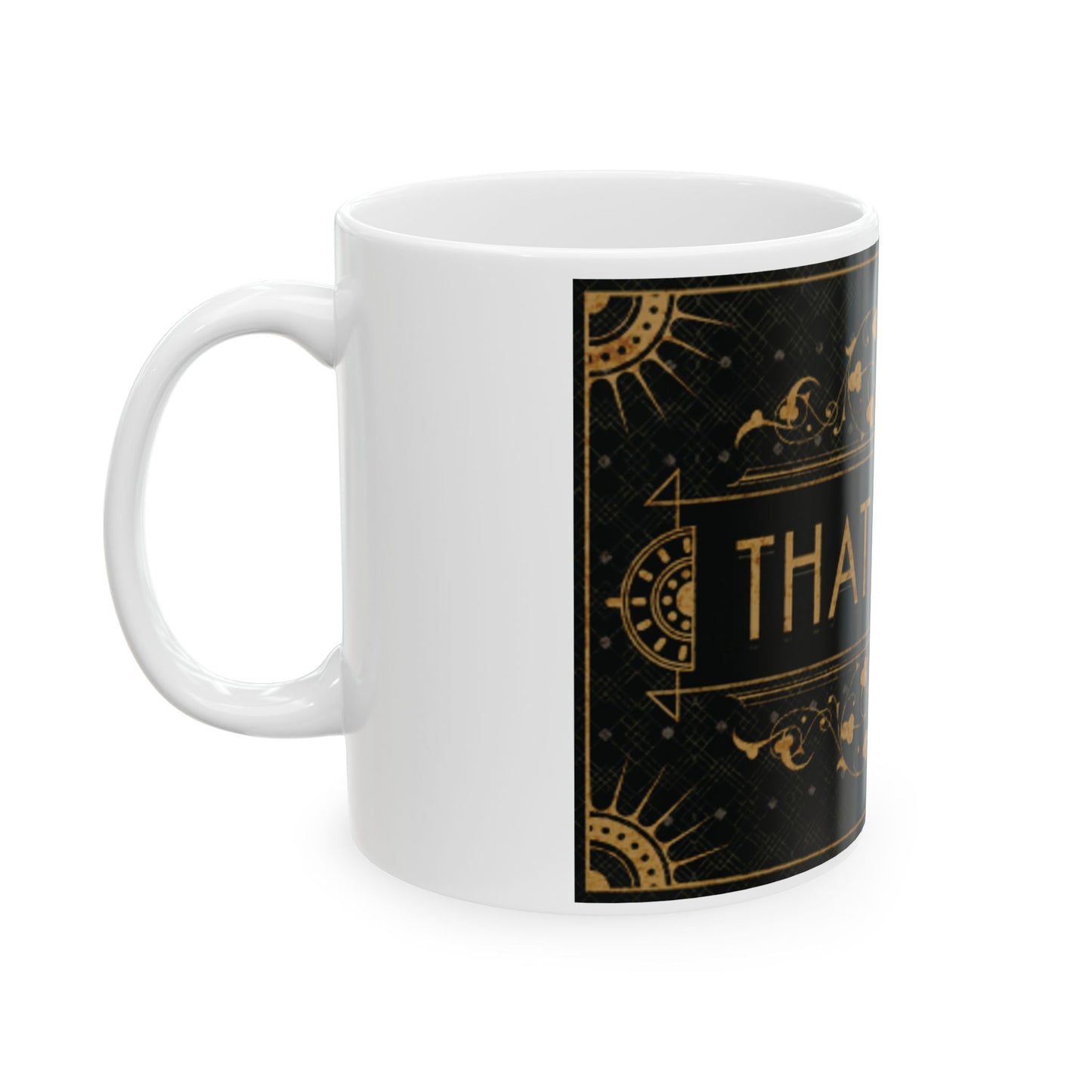 THAT PART - COFFEE MUG (15oz)