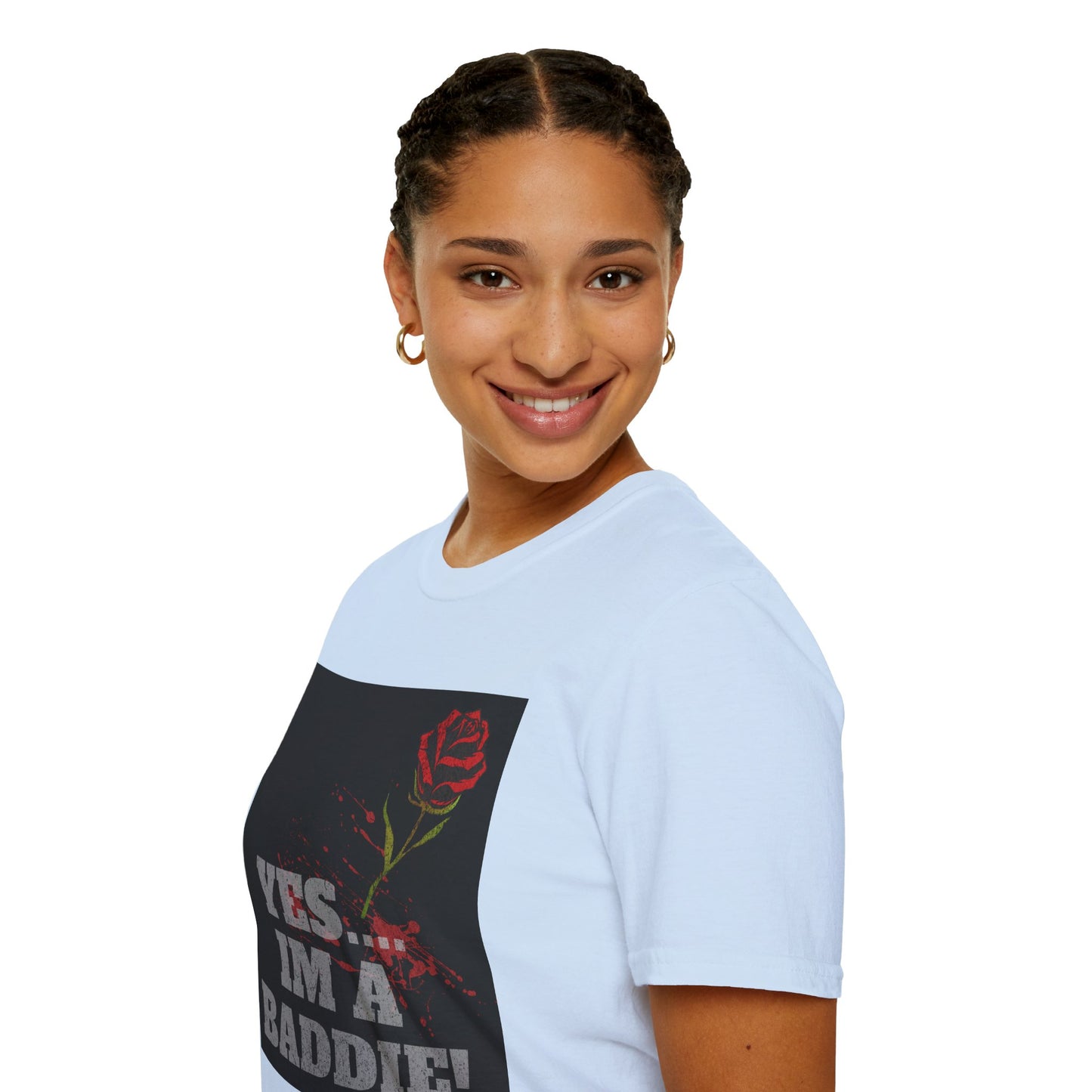 YES.... IM A BADDIE (T-SHIRT)