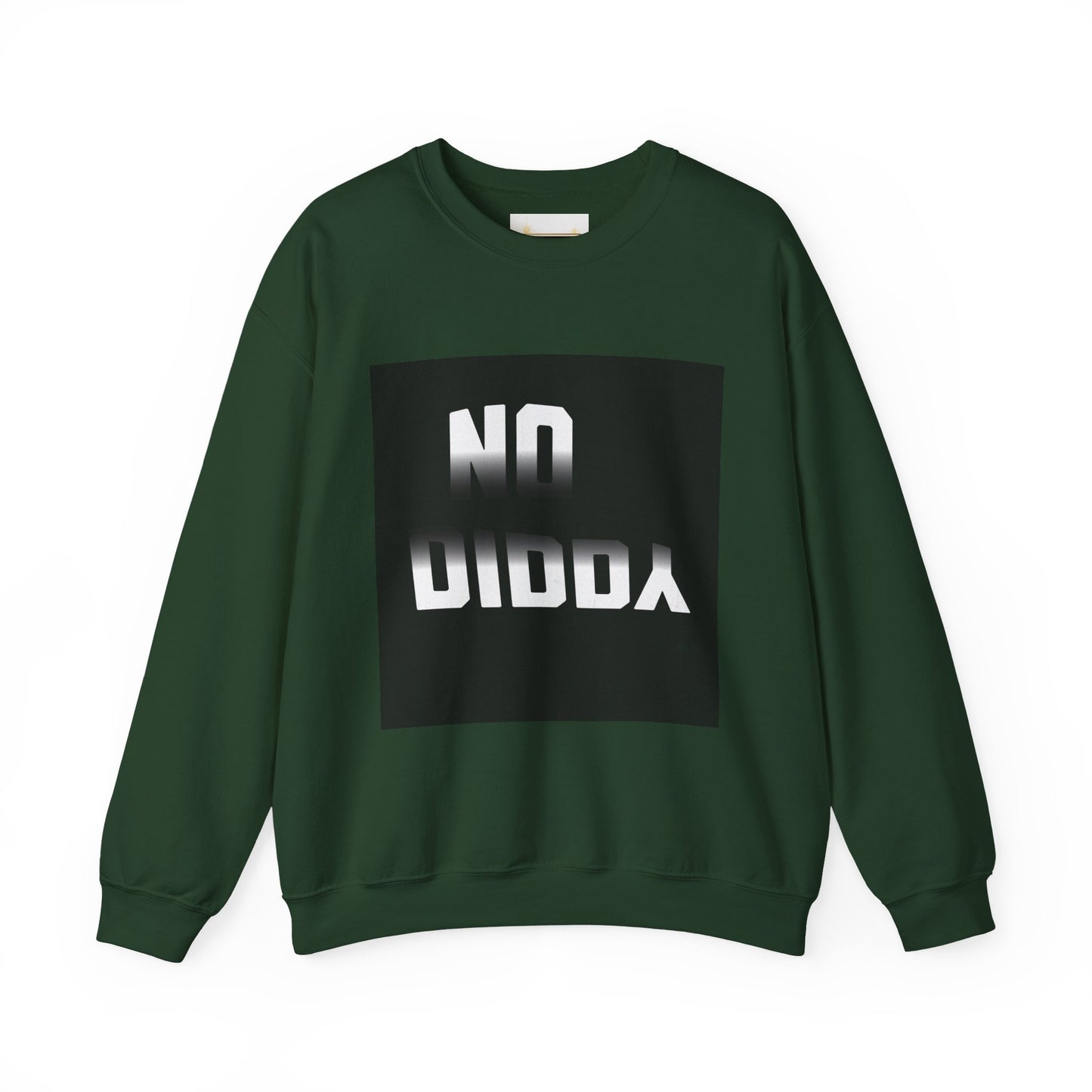 NO DIDDY - Sweatshirt