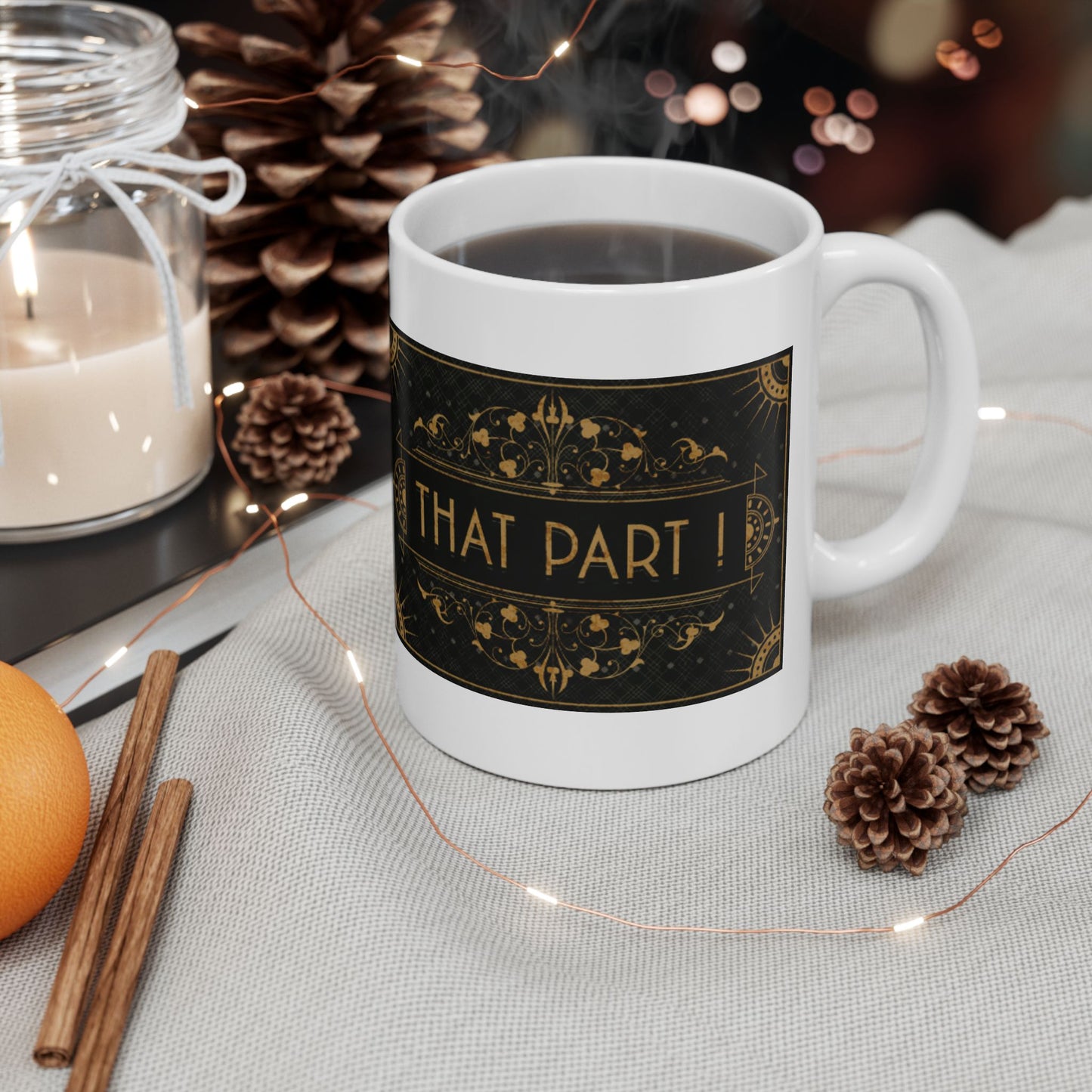 THAT PART (Double print)  COFFEE MUG (15oz)