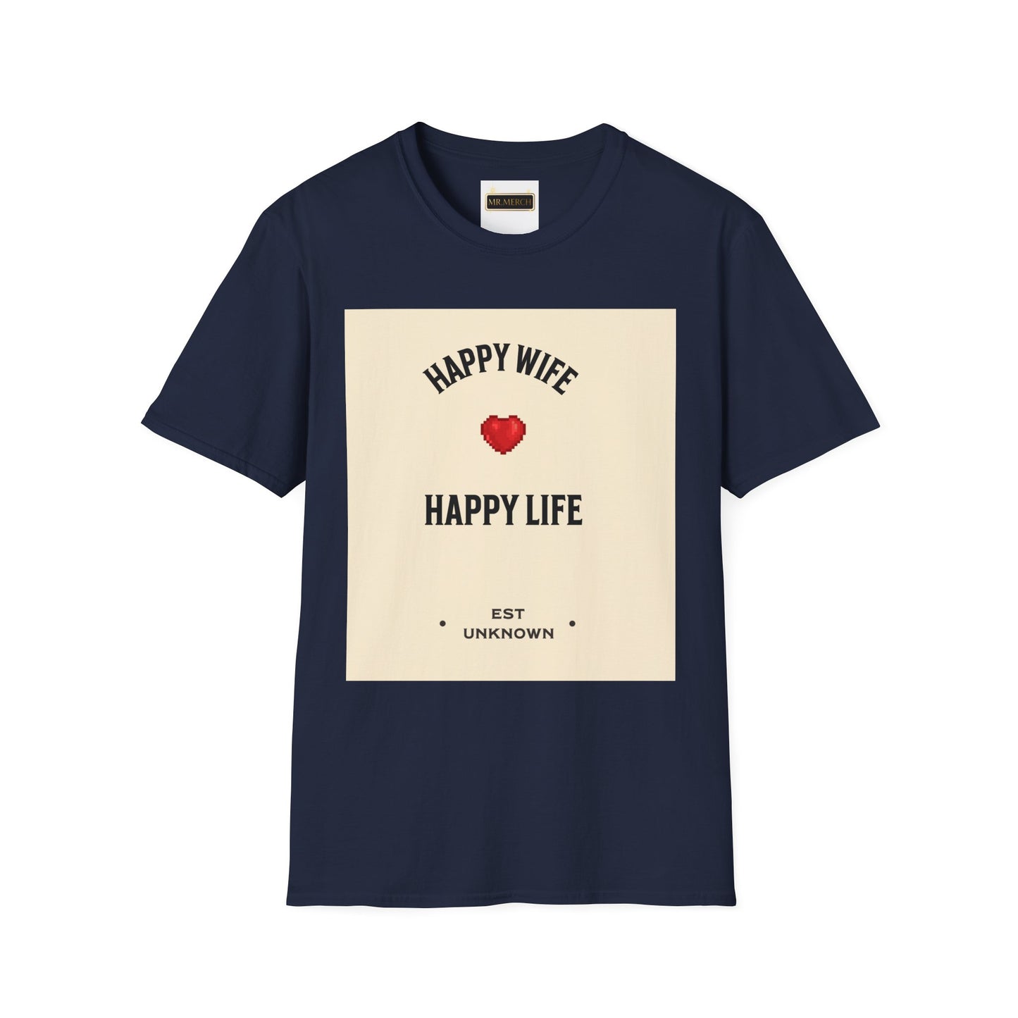 HAPPY WIFE / HAPPY LIFE  (T-SHIRT)