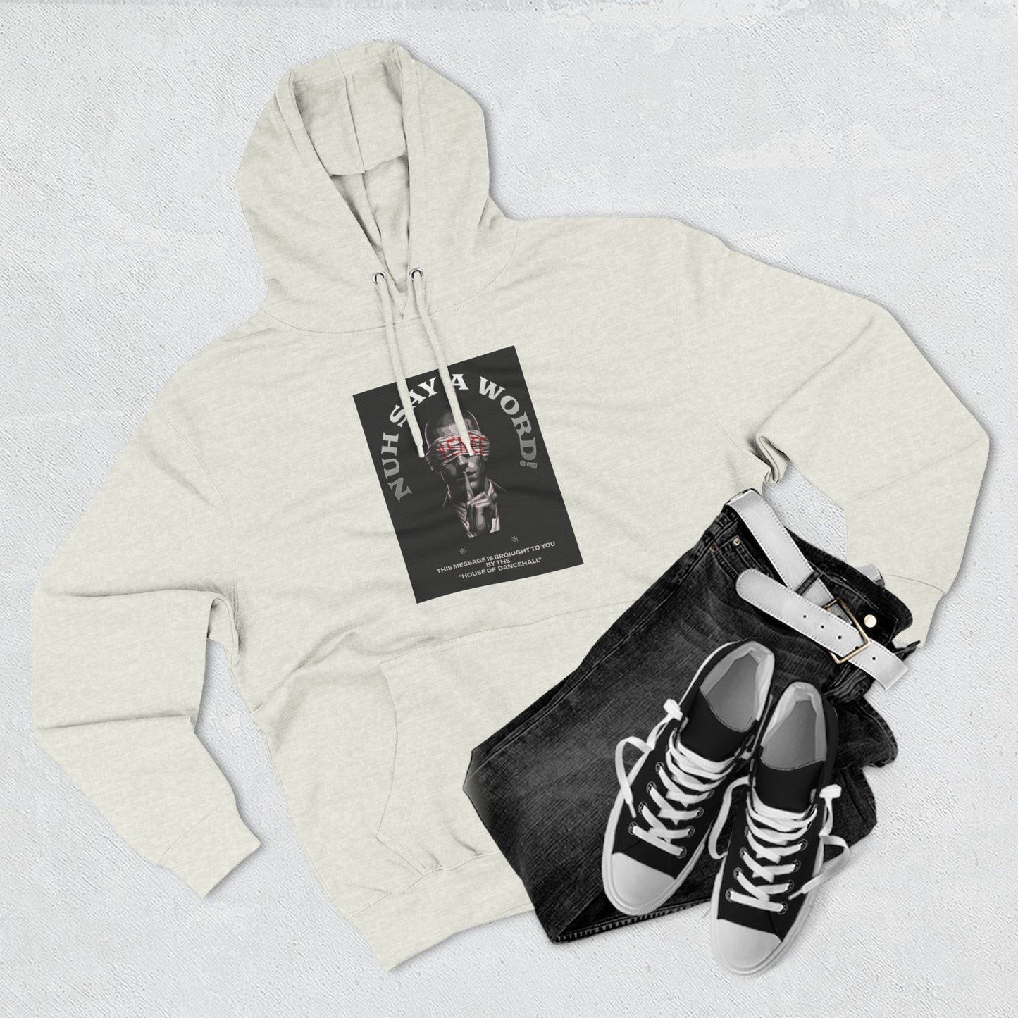 NUH SAY A WORD – Hoodie