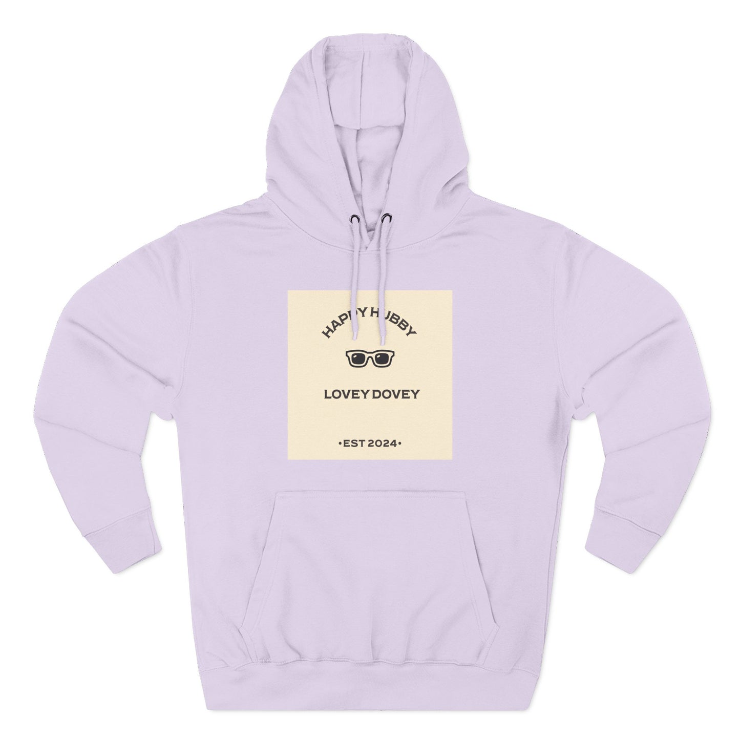 HAPPY HUBBY..... LOVEY DOVEY – Hoodie