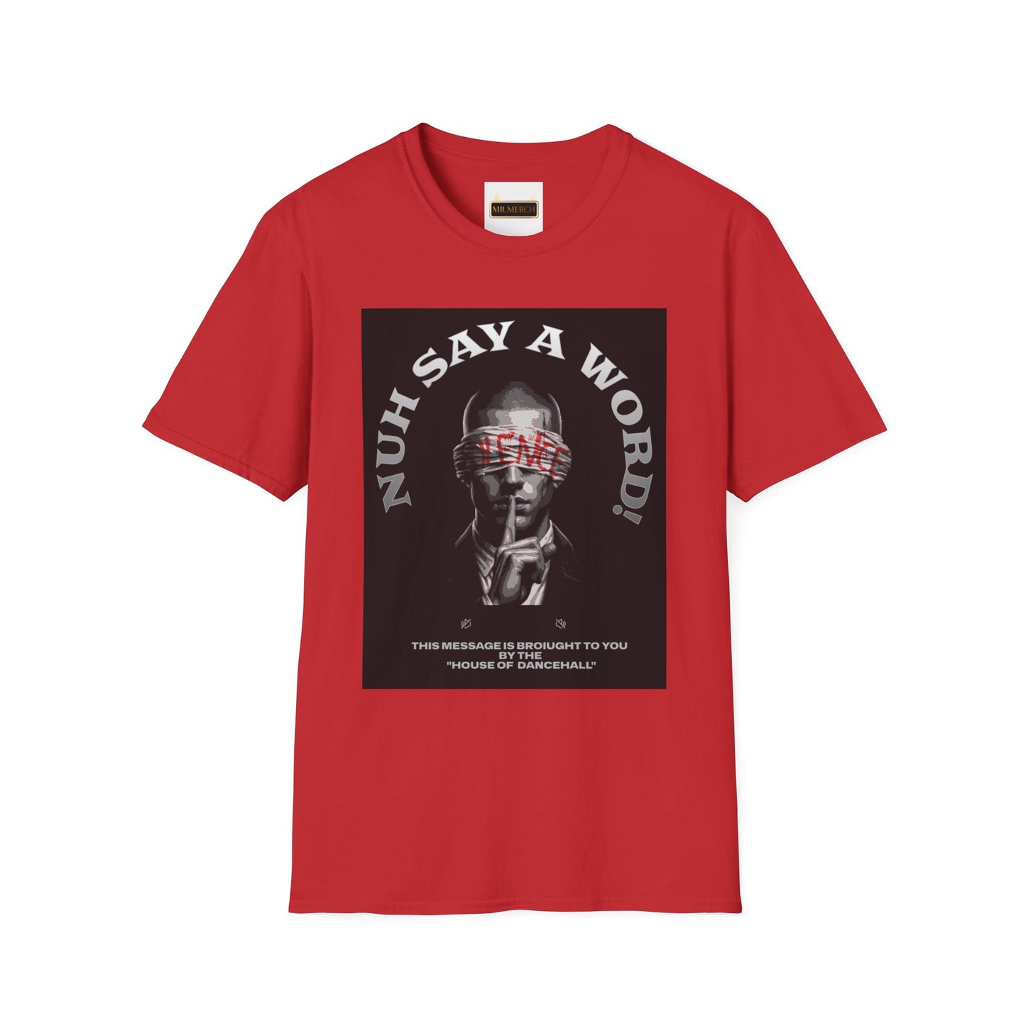 NUH-SAY-A-WORD  (T-Shirt)