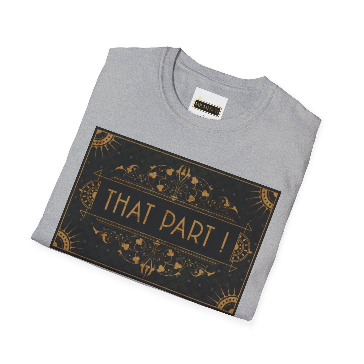 THAT PART  (T-Shirt)