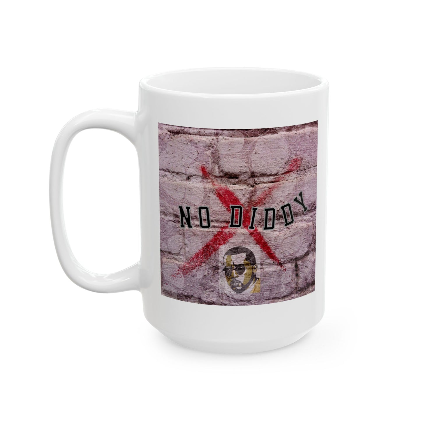 "NO DIDDY" (brick) COFFEE MUG (15oz)