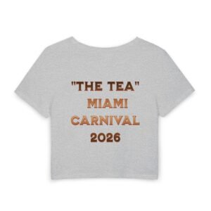 Miami Carnival 2026 Women's Baby Tee – "The Tea" Crop Top - Thumbnail Image 4