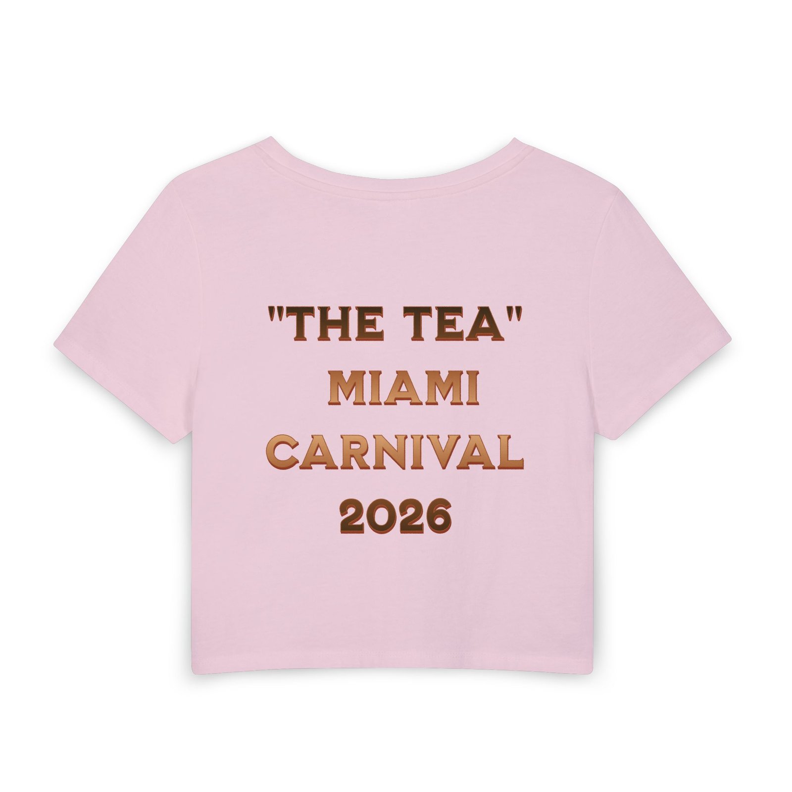 Miami Carnival 2026 Women's Baby Tee – "The Tea" Crop Top - Image 8